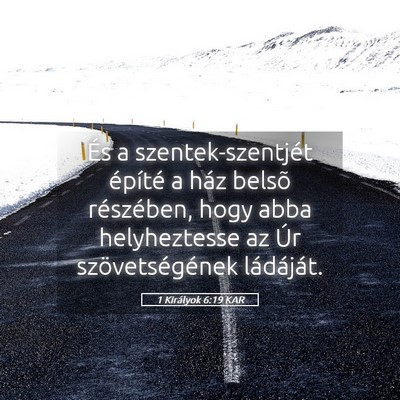 Picture 05 - 1 Királyok 6:19 KAR - És a szentek-szentjét építé a ház belsõ - Bible Verse Picture