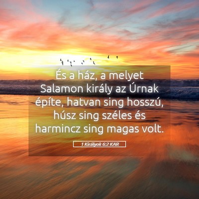 Picture 05 - 1 Királyok 6:2 KAR - És a ház, a melyet Salamon király az Úrnak - Bible Verse Picture