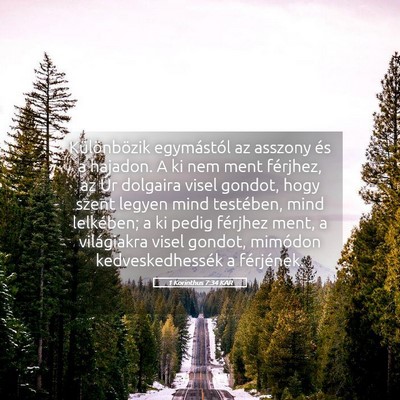 Picture 05 - 1 Korinthus 7:34 KAR - Különbözik egymástól az asszony és a - Bible Verse Picture