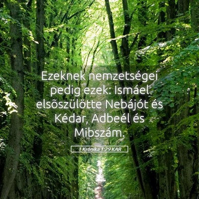 Picture 05 - 1 Krónika 1:29 KAR - Ezeknek nemzetségei pedig ezek: Ismáel - Bible Verse Picture