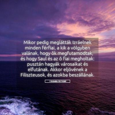 Picture 05 - 1 Krónika 10:7 KAR - Mikor pedig meglátták Izráelnek minden - Bible Verse Picture
