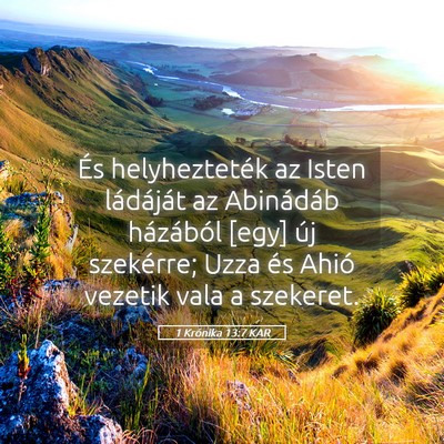 Picture 05 - 1 Krónika 13:7 KAR - És helyhezteték az Isten ládáját az - Bible Verse Picture
