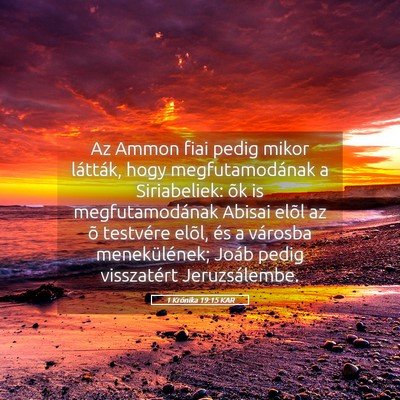 Picture 05 - 1 Krónika 19:15 KAR - Az Ammon fiai pedig mikor látták, hogy - Bible Verse Picture