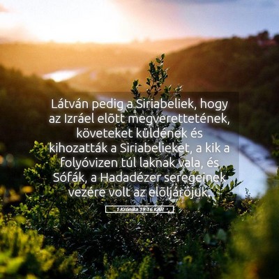 Picture 05 - 1 Krónika 19:16 KAR - Látván pedig a Siriabeliek, hogy az Izráel - Bible Verse Picture