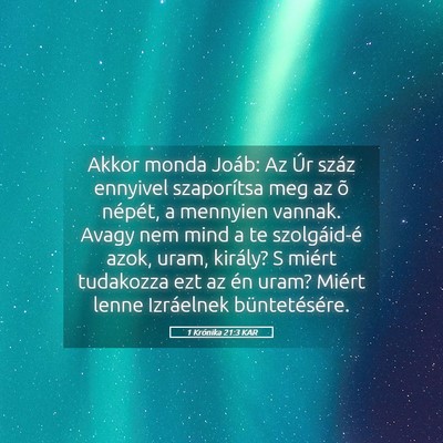 Picture 05 - 1 Krónika 21:3 KAR - Akkor monda Joáb: Az Úr száz ennyivel - Bible Verse Picture