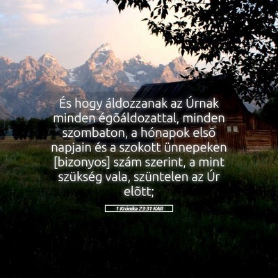 Picture 05 - 1 Krónika 23:31 KAR - És hogy áldozzanak az Úrnak minden - Bible Verse Picture