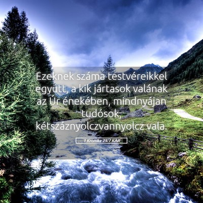 Picture 05 - 1 Krónika 25:7 KAR - Ezeknek száma testvéreikkel együtt, a kik - Bible Verse Picture