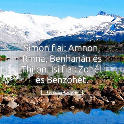 Picture 05 - 1 Krónika 4:20 KAR - Simon fiai: Amnon, Rinna, Benhanán és Thilon. - Bible Verse Picture