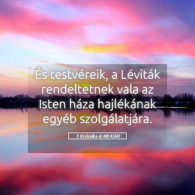 Picture 05 - 1 Krónika 6:48 KAR - És testvéreik, a Léviták rendeltetnek vala az - Bible Verse Picture