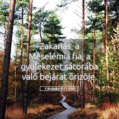 Picture 05 - 1 Krónika 9:21 KAR - Zakariás, a Meselémia fia, a gyülekezet - Bible Verse Picture