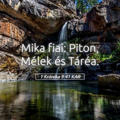 Picture 05 - 1 Krónika 9:41 KAR - Mika fiai: Piton, Mélek és - Bible Verse Picture