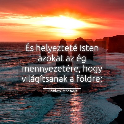 Picture 05 - 1 Mózes 1:17 KAR - És helyezteté Isten azokat az ég - Bible Verse Picture