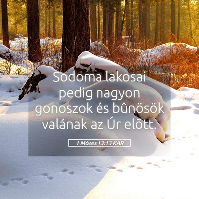 Picture 05 - 1 Mózes 13:13 KAR - Sodoma lakosai pedig nagyon gonoszok és - Bible Verse Picture
