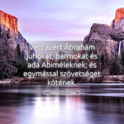 Picture 05 - 1 Mózes 21:27 KAR - Vett azért Ábrahám juhokat, barmokat és adá - Bible Verse Picture
