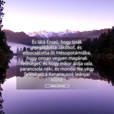 Picture 05 - 1 Mózes 28:6 KAR - És látá Ézsaú, hogy Izsák megáldotta - Bible Verse Picture