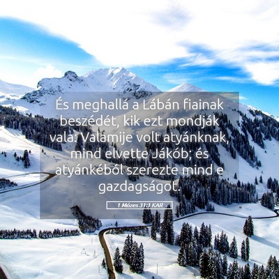 Picture 05 - 1 Mózes 31:1 KAR - És meghallá a Lábán fiainak beszédét, kik - Bible Verse Picture