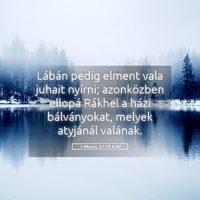 Picture 05 - 1 Mózes 31:19 KAR - Lábán pedig elment vala juhait nyírni; - Bible Verse Picture