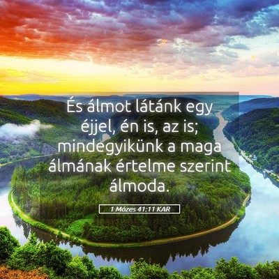 Picture 05 - 1 Mózes 41:11 KAR - És álmot látánk egy éjjel, én is, az is; - Bible Verse Picture