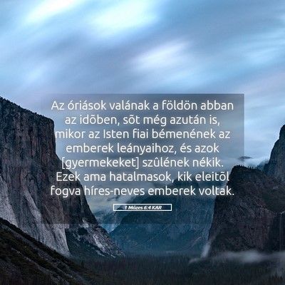 Picture 05 - 1 Mózes 6:4 KAR - Az óriások valának a földön abban az - Bible Verse Picture