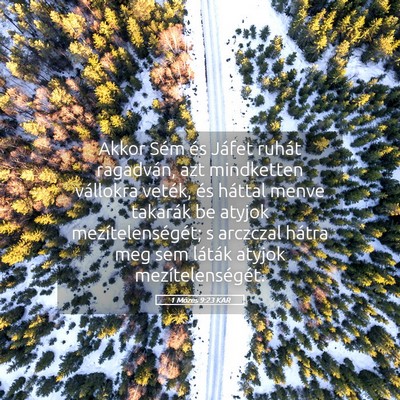 Picture 05 - 1 Mózes 9:23 KAR - Akkor Sém és Jáfet ruhát ragadván, azt - Bible Verse Picture