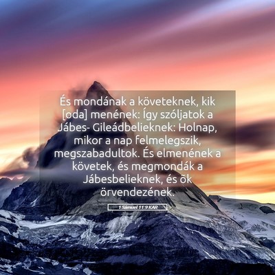 Picture 05 - 1 Sámuel 11:9 KAR - És mondának a követeknek, kik [oda] menének: - Bible Verse Picture