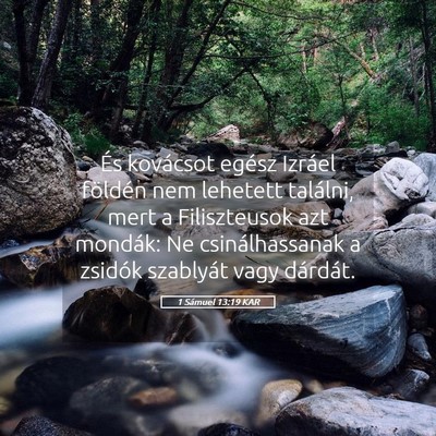 Picture 05 - 1 Sámuel 13:19 KAR - És kovácsot egész Izráel földén nem - Bible Verse Picture