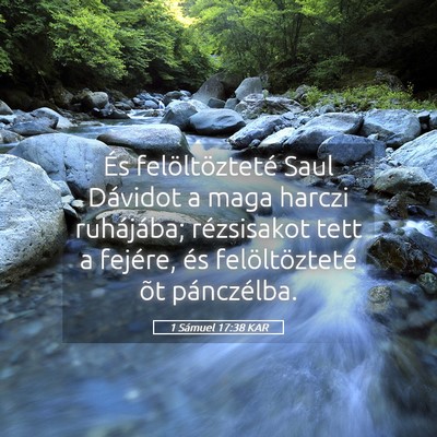 Picture 05 - 1 Sámuel 17:38 KAR - És felöltözteté Saul Dávidot a maga harczi - Bible Verse Picture