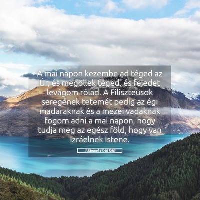 Picture 05 - 1 Sámuel 17:46 KAR - A mai napon kezembe ad téged az Úr, és - Bible Verse Picture