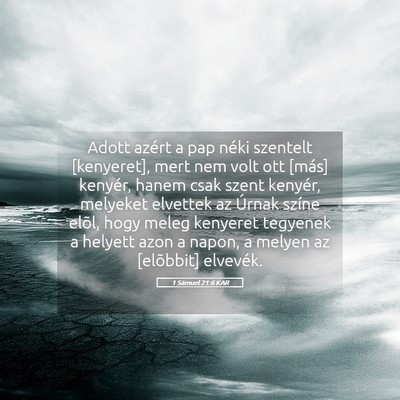 Picture 05 - 1 Sámuel 21:6 KAR - Adott azért a pap néki szentelt [kenyeret], - Bible Verse Picture