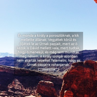 Picture 05 - 1 Sámuel 22:17 KAR - És monda a király a poroszlóknak, a kik - Bible Verse Picture