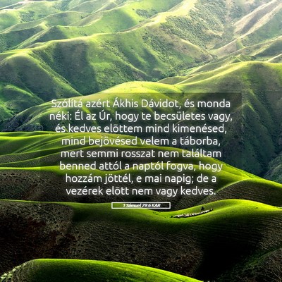 Picture 05 - 1 Sámuel 29:6 KAR - Szólítá azért Ákhis Dávidot, és monda - Bible Verse Picture