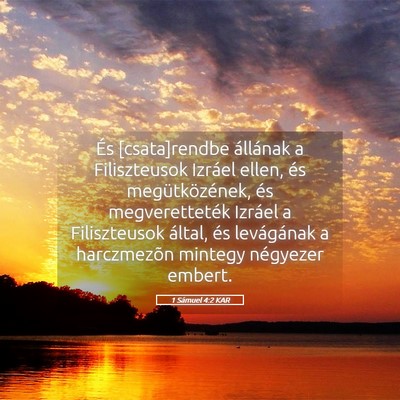 Picture 05 - 1 Sámuel 4:2 KAR - És [csata]rendbe állának a Filiszteusok - Bible Verse Picture