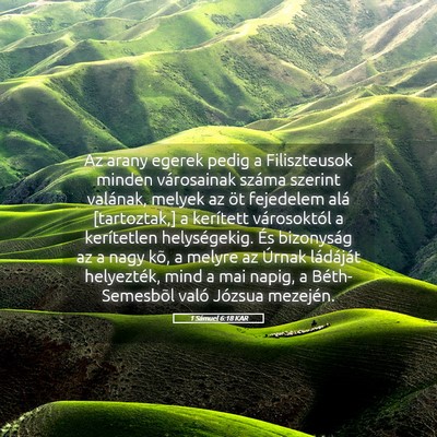 Picture 05 - 1 Sámuel 6:18 KAR - Az arany egerek pedig a Filiszteusok minden - Bible Verse Picture