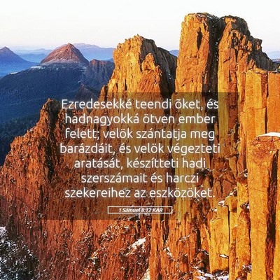 Picture 05 - 1 Sámuel 8:12 KAR - Ezredesekké teendi õket, és hadnagyokká - Bible Verse Picture