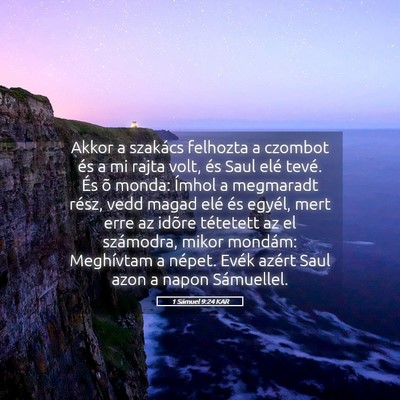 Picture 05 - 1 Sámuel 9:24 KAR - Akkor a szakács felhozta a czombot és a mi - Bible Verse Picture