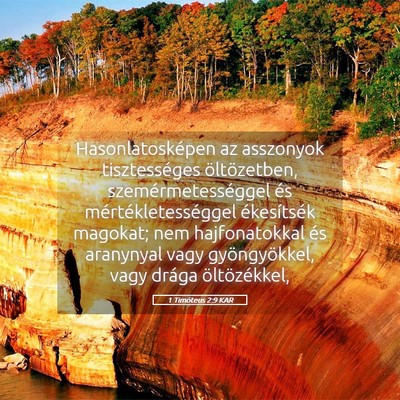 Picture 05 - 1 Timóteus 2:9 KAR - Hasonlatosképen az asszonyok tisztességes - Bible Verse Picture