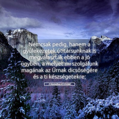 Picture 05 - 2 Korinthus 8:19 KAR - Nemcsak pedig, hanem a gyülekezetek - Bible Verse Picture
