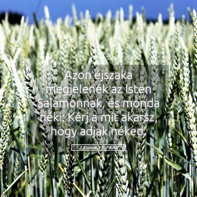 Picture 05 - 2 Krónika 1:7 KAR - Azon éjszaka megjelenék az Isten Salamonnak, - Bible Verse Picture