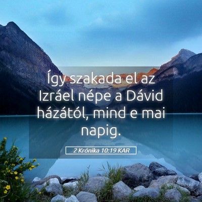 Picture 05 - 2 Krónika 10:19 KAR - Így szakada el az Izráel népe a Dávid - Bible Verse Picture