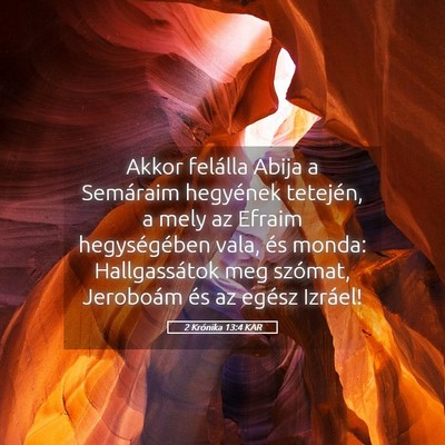 Picture 05 - 2 Krónika 13:4 KAR - Akkor felálla Abija a Semáraim hegyének - Bible Verse Picture
