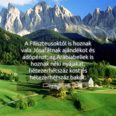 Picture 05 - 2 Krónika 17:11 KAR - A Filiszteusoktól is hoznak vala Jósafátnak - Bible Verse Picture