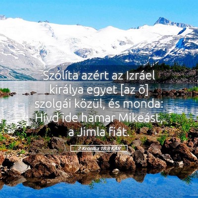 Picture 05 - 2 Krónika 18:8 KAR - Szólíta azért az Izráel királya egyet [az - Bible Verse Picture