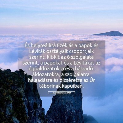 Picture 05 - 2 Krónika 31:2 KAR - És helyreállítá Ezékiás a papok és - Bible Verse Picture