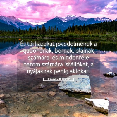 Picture 05 - 2 Krónika 32:28 KAR - És tárházakat jövedelmének a gabonának, - Bible Verse Picture