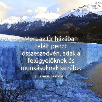Picture 05 - 2 Krónika 34:17 KAR - Mert az Úr házában talált pénzt - Bible Verse Picture