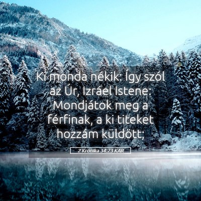 Picture 05 - 2 Krónika 34:23 KAR - Ki monda nékik: Így szól az Úr, Izráel - Bible Verse Picture