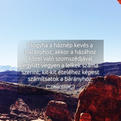 Picture 05 - 2 Mózes 12:4 KAR - Hogyha a háznép kevés a bárányhoz, akkor a - Bible Verse Picture