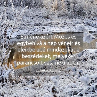 Picture 05 - 2 Mózes 19:7 KAR - Elméne azért Mózes és egybehívá a nép - Bible Verse Picture