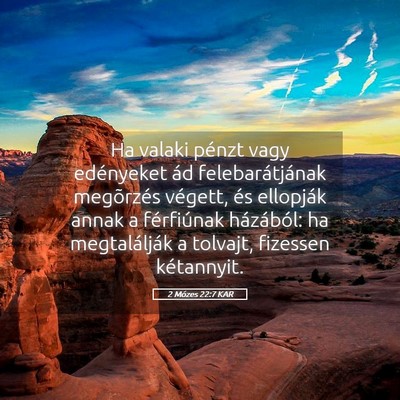 Picture 05 - 2 Mózes 22:7 KAR - Ha valaki pénzt vagy edényeket ád - Bible Verse Picture