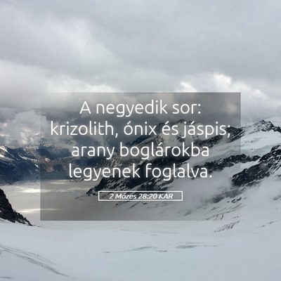 Picture 05 - 2 Mózes 28:20 KAR - A negyedik sor: krizolith, ónix és jáspis; - Bible Verse Picture